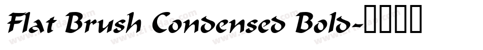 Flat Brush Condensed Bold字体转换